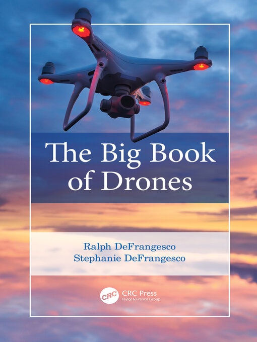 Title details for The Big Book of Drones by Ralph DeFrangesco - Available